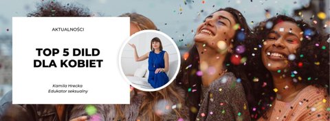 Kamila Hrecka edukator seksualny z goździkiem i lelo ella, n69.pl