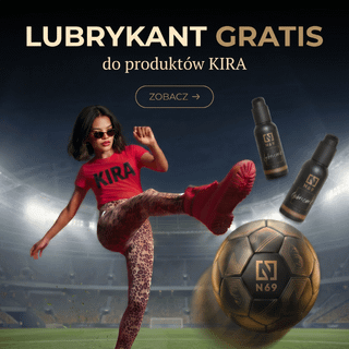 LUBRYKANT GRATIS DO PRODUKTÓW KIRA